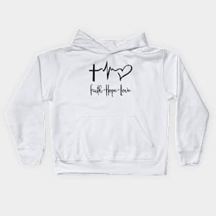 Faith, hope, love, Christian gift idea Kids Hoodie